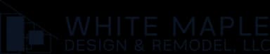 White Maple Design & Remodel
